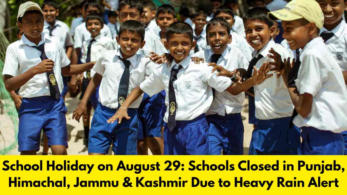 School Holiday on August 29: Schools Closed in Punjab, Himachal, Jammu & Kashmir Due to Heavy Rain Alert; Check Details Here
